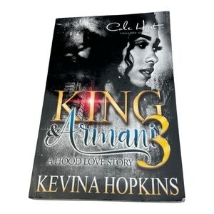 King & Armani 3 A Hood Love Story Kevina Hopkins Paperback